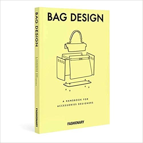 Fashionary Bag Design: A Handbook for Accessories Designers indir
