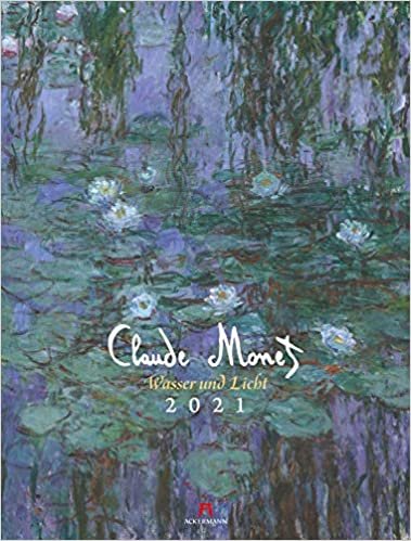 Claude Monet - Wasser und Licht 2021