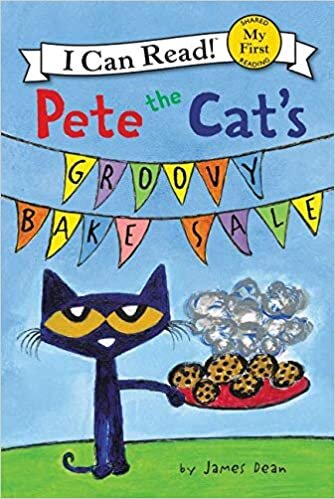 Pete the Cat's Groovy Bake Sale (My First I Can Read) indir