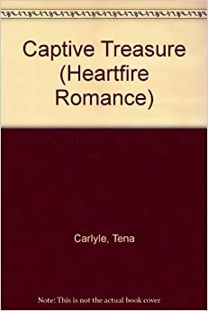 Captive Treasure (Heartfire Romance)