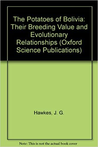 The Potatoes of Bolivia: Their Breeding Value and Evolutionary Relationships (Oxford Science Publications) indir