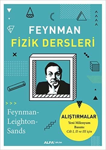 Feynman Fizik Dersleri - Alıştırmalar: Yeni Milenyum Basımı Cilt I, II ve III için indir