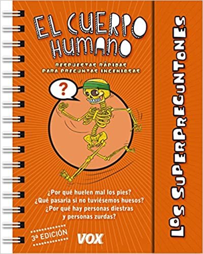 El Cuerpo Humano / the human body (Los Superpreguntones)