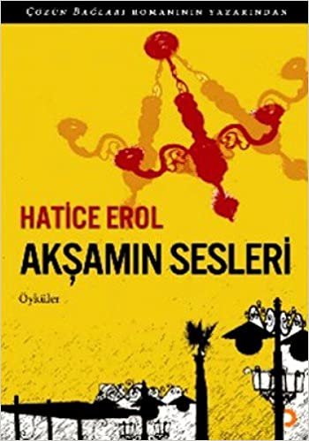 AKŞAMIN SESLERİ