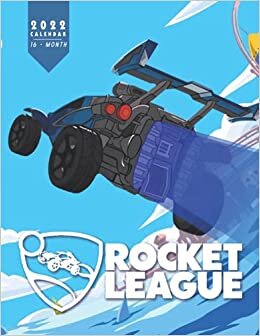 Rocket League Calendar 2022: Gifts for Friends and Family with 16-month Monthly Calendar in 8.5x11 inch