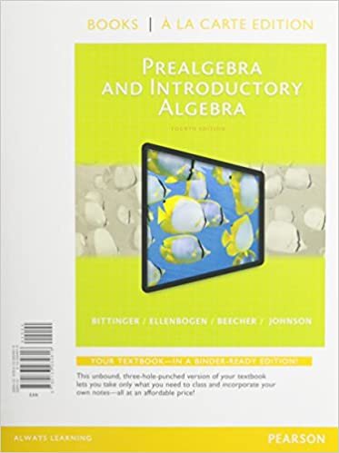 Prealgebra and Introductory Algebra, Books a la Carte Edition, Plus Mylab Math -- Access Card Package, 4/E indir