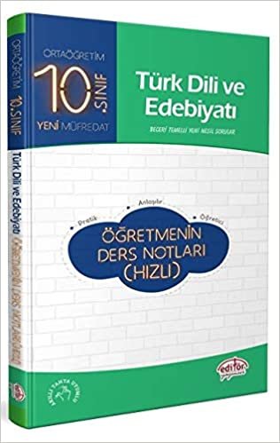 10. Sınıf Türk Dili ve Edebiyatı Öğretmenin Ders Notları (Hızlı)