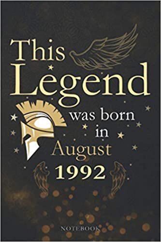 This Legend Was Born In August 1992 Lined Notebook Journal Gift: Monthly, 6x9 inch, Appointment, PocketPlanner, Paycheck Budget, 114 Pages, Agenda, Appointment
