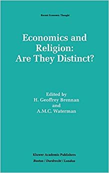 Economics and Religion: Are They Distinct? (Recent Economic Thought)