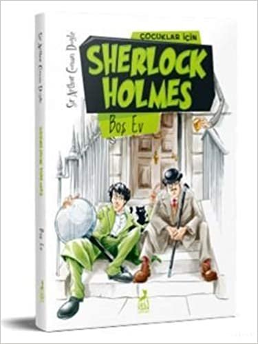 Sherlock Holmes - Boş Ev: Çocuklar İçin