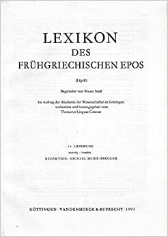 Lexikon Des Fruhgriechischen Epos Lfg. 14: Kapnos - Lwphaw (Lexikon Des Fruhgriechischen Epos. Ausgabe in Lieferungen)