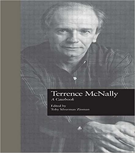 Terrence McNally: A Casebook (Casebooks on Modern Dramatists) indir