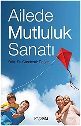 Ailede Mutluluk Sanatı