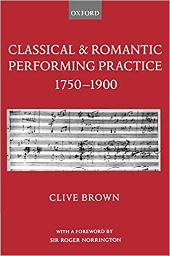 Classical and Romantic Performing Practice 1750-1900 indir