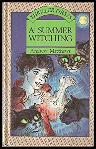 A Summer Witching (Blackie thriller firsts)