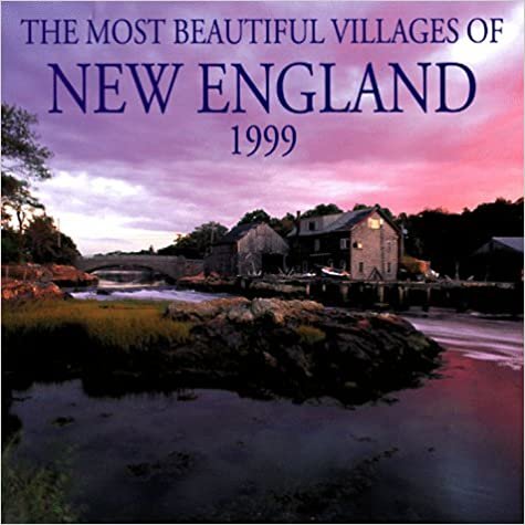 Cal 99 Most Beautiful Villages of New England Calendar (The Most Beautiful Villages Calendars)