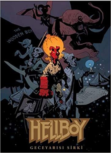 Hellboy - Geceyarısı Sirki