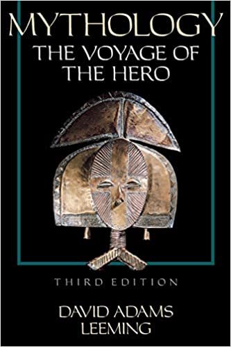 Mythology: The Voyage of the Hero: The Voyage of the Hero, 3rd Edition