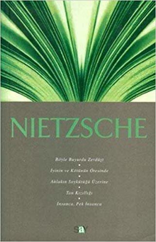 Nietzsche: Fikir Mimarları 7