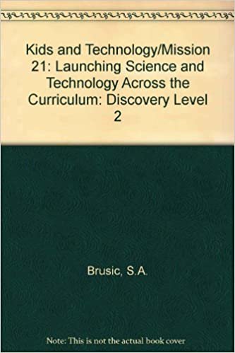 Mission Twenty-One: Discovery/Level 2: Launching Science and Technology Across the Curriculum