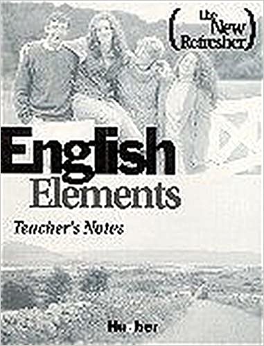 English Elements, The New Refresher, Teacher's Notes