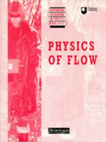 Supported Learning in Physics Project: Physics Of Flow