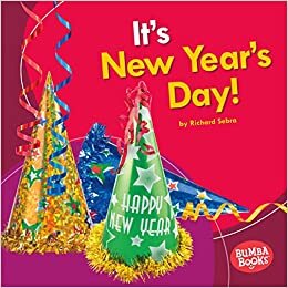 It's New Year's Day! (Bumba Books (R) -- It's a Holiday!)
