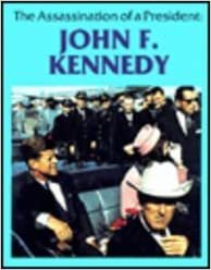 The Assassination of a President: John F. Kennedy (Days of Tragedy) indir
