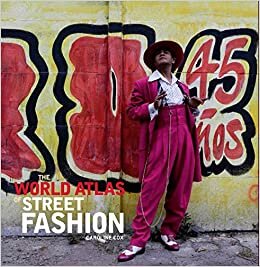World Atlas of Street Fashion indir
