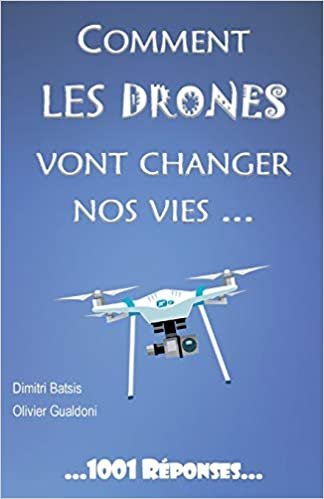 indir   Comment les drones vont changer nos vies... (1001 Reponses (3)) tamamen
