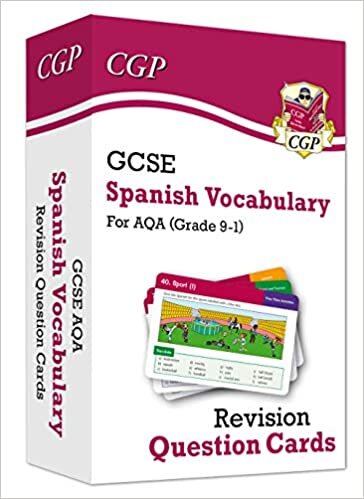 New Grade 9-1 GCSE AQA Spanish: Vocabulary Revision Question Cards (CGP GCSE Spanish 9-1 Revision)