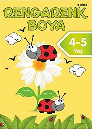Rengarenk Boyama 4-5 Yaş 3.Kitap