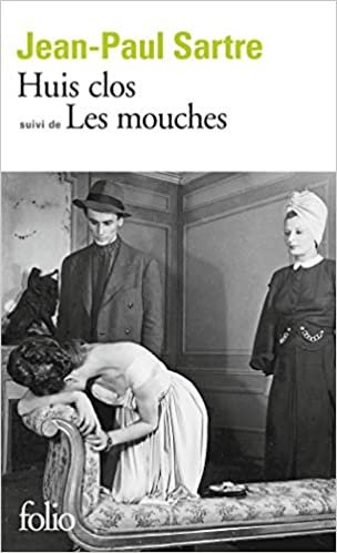Huis clos, suivi de "Les Mouches": Piece en un acte / Drame en trois actes (Folio Ser.: No.807) indir
