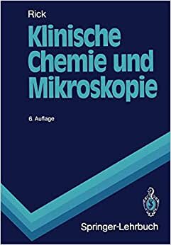Klinische Chemie und Mikroskopie (Springer-Lehrbuch) (German Edition)