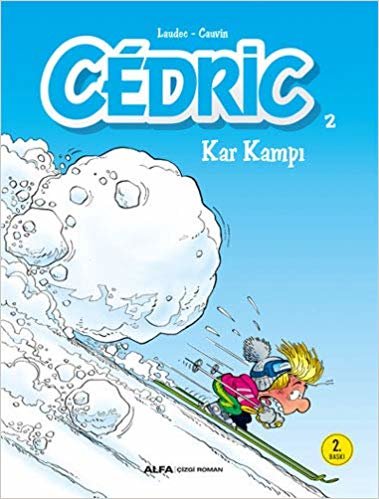 Cedric 2 - Kar Kampı: Kar Kampı