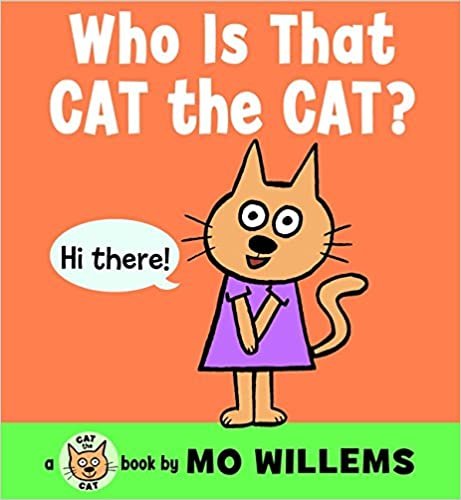 Who Is That, Cat the Cat? (Cat the Cat (Hardcover))