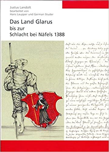 Das Land Glarus bis zur Schlacht bei Näfels 1388 indir