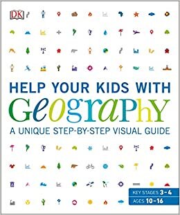 Help Your Kids with Geography: A unique step-by-step visual guide indir