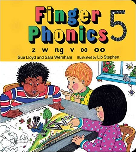 Lloyd, S: Finger Phonics book 5 (Jolly Phonics: Finger Phonics): Z, W, Ng, V, Oo, Oo Bk. 5 indir