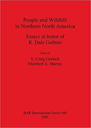 People and Wildlife in Northern North America: Essays in honor of R. Dale Guthrie (BAR International Series) indir