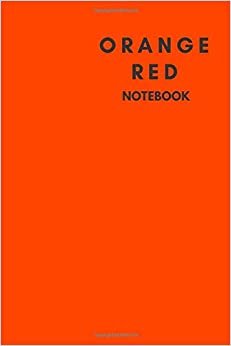 OrangeRed Notebook: Checked Pattern Journal Notebook,Journal, Diary,the notebook for creative note taking or journaling at school.Perfect gift for Women and Men (110 Pages, Checkered, 6 x 9)