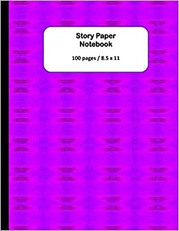 Story Paper Notebook: Writing and Drawing Paper for Kids, Make a story and handwriting practice indir