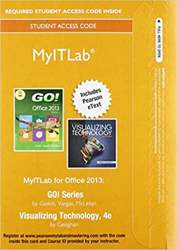 Mylab It with Pearson Etext -- Access Card -- For Go! with Visualizing Technology (My It Lab)