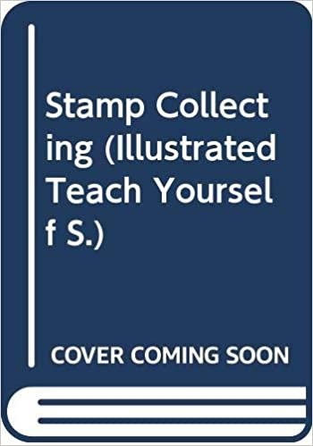 Stamp Collecting (Illustrated Teach Yourself S.) indir