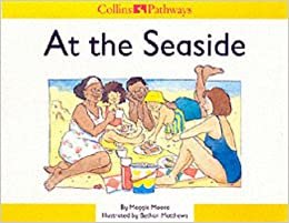 At the Seaside (Collins Pathways S.)