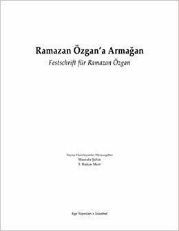 Ramazan Özgan'a Armağan Festschrift für Ramazan Özgan