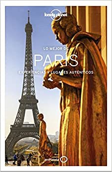 Lo mejor de París 4 (Guías Lo mejor de Ciudad Lonely Planet) indir