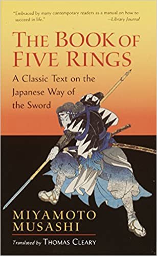The Book of Five Rings: A Classic Text on the Japanese Way of the Sword (incl. "The Book of Family Traditions on the Art of War")