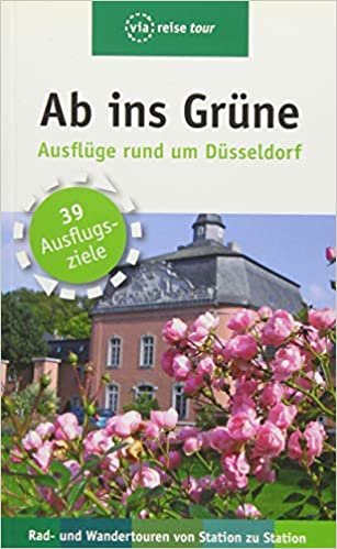 Ab ins Grüne - Ausflüge rund um Düsseldorf