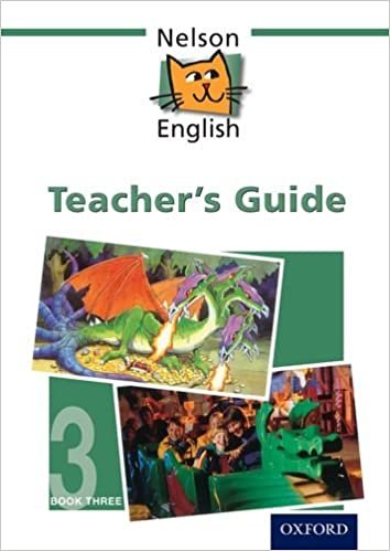 Nelson English - Book 3 Evaluation Pack New Edition: Nelson English - Book 3 Teacher's Guide: Teachers Guide Bk. 3